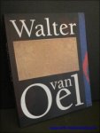 DUISTER, Frans ( tekst ). - WALTER VAN OEL.