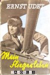 Ernst Udet - Mein Fliegerleben