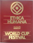 - World Cup Festival Ethica Humana Opus 80