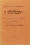 BOUMAN, P.J., HOFSTRA, S. - Causaliteit en functioneel verband in de sociologie. 1. Causaliteit en functioneel verband in de sociologie van Max Weber (P.J. Bouman). 2. Het functiebegrip in de sociologie (S. Hofstra).
