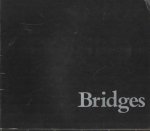  - Bridges. Dutch Bridges in Words and Pictures