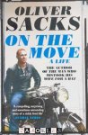Oliver Sacks - On the Move. A Life