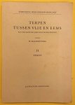 HALBERTSMA, H.J. - Terpen tussen Vlie en Eems II, Een geografisch-historische benadering, II. Tekst.