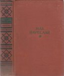 Multatuli - Max Havelaar (in Engelse vertaling). Multatuli - Max Havelaar (in Engelse vertaling).