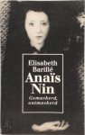 Elisabeth Barillé, Peggy van der Leeuw - Anaïs Nin gemaskerd, ontmaskerd