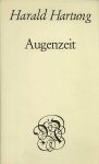 Harald Hartung . - Augenzeit.