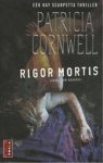 Patricia Cornwell - Rigor Mortis