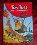 Toonder, Marten - TOM POES stripboeken / 1. Tom Poes en de schatscherven (R) / 2. de zwarte sluiper (G) 4. en de tegendeler (G) 7. Tom Poes en de jakker-jekker (R) /11. Tom Poes en de krakers /14.Tom Poes en de meesterhand,