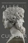 Remieg Aerts ; Klaas van Berkel ; Babette Hellemans - Alles is cultuur