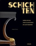 Thillmann, Wolfgang: - Schichten. Möbeldesign vom Klassizismus bis zur Moderne.
