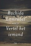 Rachida Lamrabet - Vertel het iemand