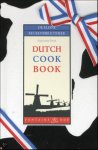 Machteld Smid - De kleine keukenbibliotheek 8: Dutch cook book / De kleine keukenbibliotheek / 8