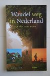 Haro Hielkema - gids voor de wandelaar: Wandel Weg In Nederland