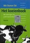 Bibi Dumon Tak, Judith Vanistendael - Koeienboek