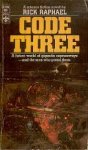 Raphael, Rick - Code Three