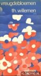 Willemen, Th. - Vreugdebloemen