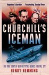 Henry Hemming - Churchill's Iceman