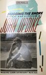 John Updike - Hugging the Shore