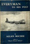 Allan Andrew Michie 276244 - Every Man to His Post