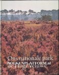 Alings, Wim ea. - Ons nationale park de Hoge Veluwe 1935-1975
