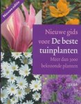Schaik, Titia van (vertaling) - Nieuwe gids voor de beste tuinplanten. Meer dan 3000 bekroonde planten