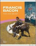 Stephen F. Eisenman, Catherine Howe, Sarah Lea, Michael - FRANCIS BACON L'Home et la B te
