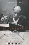 Robert Craft - Stravinsky Glimpses of a Life