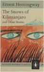 Ernest Hemingway - The Snows of Kilimanjaro and Other Stories