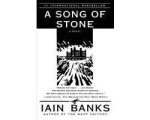 Iain Banks - A Song of Stone
