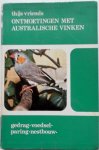 Vriends Thijs - Ontmoetingen met Australische vinken
