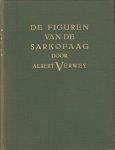 Verwey, Albert - De figuren van de sarkofaag.