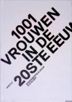 Kloek, Els (samenstelling) & Irma Boom (ontwerp) - 1001 vrouwen in de 20ste eeuw