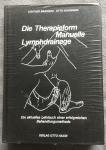 Günther Bringezu & Otto Schreiner - Die Therapieform Manuelle Lymphdrainage