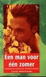  - Een man voor een zomer / Ooievaar