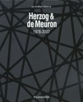 Luis Fernández-Galiano [Ed.] - Herzog & de Meuron 1978-2007