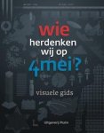 Jaap Goudsmit - Wie herdenken wij op 4 mei