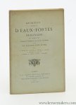 (Vve A. Cadart, éditeur-imprimeur) - Catalogue complet d'eaux-fortes originales et inédites composées & gravées par les artistes eux-mêmes, avec 10 planches par A. Appian, Ch. Beauverie, G. Coindre, M. Lalanne, A. Lalauze, A.P. Martial, A. Masson, R. Piguet, A. Taiée, J. Veyrassat.