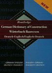 Routledge: - Routledge German Dictionary of Construction Worter: Worterbuch Bauwesen Englisch (Routledge Bilingual Specialist Dictionaries)