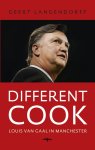 Geert Langendorff - Different cook - Louis van Gaal in Manchester