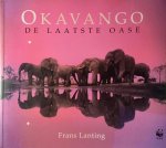 Frans Lanting, Christine Eckstrom - Okavango: De laatste oase