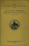 Rahtz, P.A. - Holworth, medieval village excavation 1958. Rahtz, P.A. - Holworth, medieval village excavation 1958.
