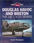 Thompson, Scott - Douglas Havoc and Boston: The DB-7/A-20 Series