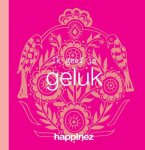 Happinez - diverse auteurs - Happinez: Ik geef je geluk