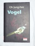 Jung-Hee, Oh - Vogel