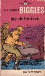 Johns, W.E. - Biggles als detective