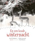 Jean E. Pendziwol - Op Een Koude Winternacht Jean E. Pendziwol - Op Een Koude Winternacht