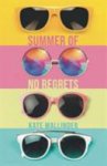 Kate Mallinder - Summer of No Regrets