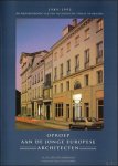 fondation pour l'architecture - Oproep aan de jonge Europese architecten, 1989-1995 de wederopbouw van een historische staat in brussel