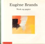 Brands, Eugène - Colpaart, Adri & Erik Slagter. - Eugène Brands. Werk op papier. SIGNED