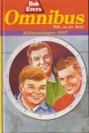 Heide, Willy van der - Bob Evers Omnibus. Jubileumuitgave 1997. (1) Een overval in de lucht (2) De jacht op het Koperen kanon (3) Sensatie op een Engelse vrachtboot..